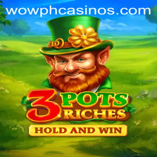Discover the Thrilling World of 3potsRiches and Its WOWPH Impact