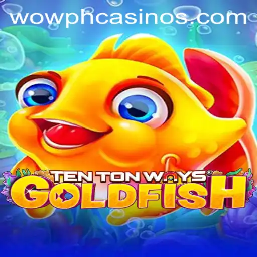Dive into TenTonWaysGoldfish: The Game of Strategy and Luck