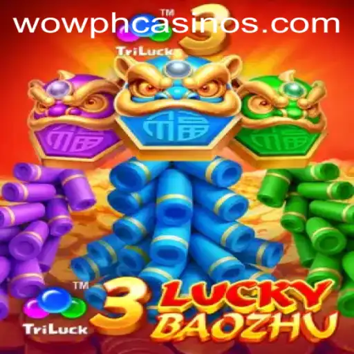 3LuckyBaozhu: A Thrilling Gaming Experience at WOWPH