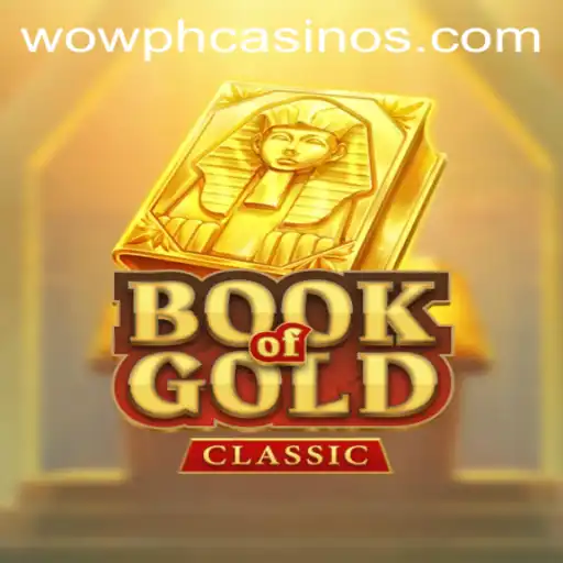 Exploring the Thrills of 'BookOfGoldClassic' Amidst the WOWPH Phenomenon