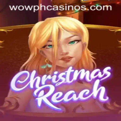 Unraveling the Magic of ChristmasReach: A Festive Gaming Adventure