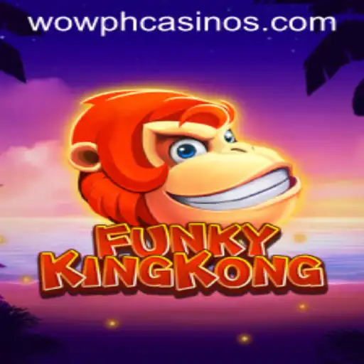 FunkyKingKong: The Ultimate WOWPH Gaming Experience