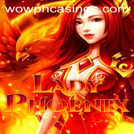 LadyPhoenix: A New Dawn in Gaming with WOWPH