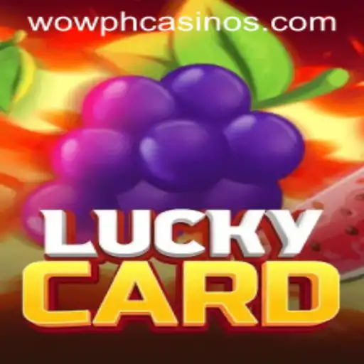 Unveiling LuckyCard: The Thrilling New Game Taking WOWPH by Storm