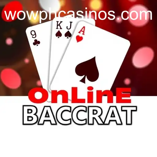 Unveiling the World of Online Baccarat with WOWPH